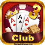 Teen patti club