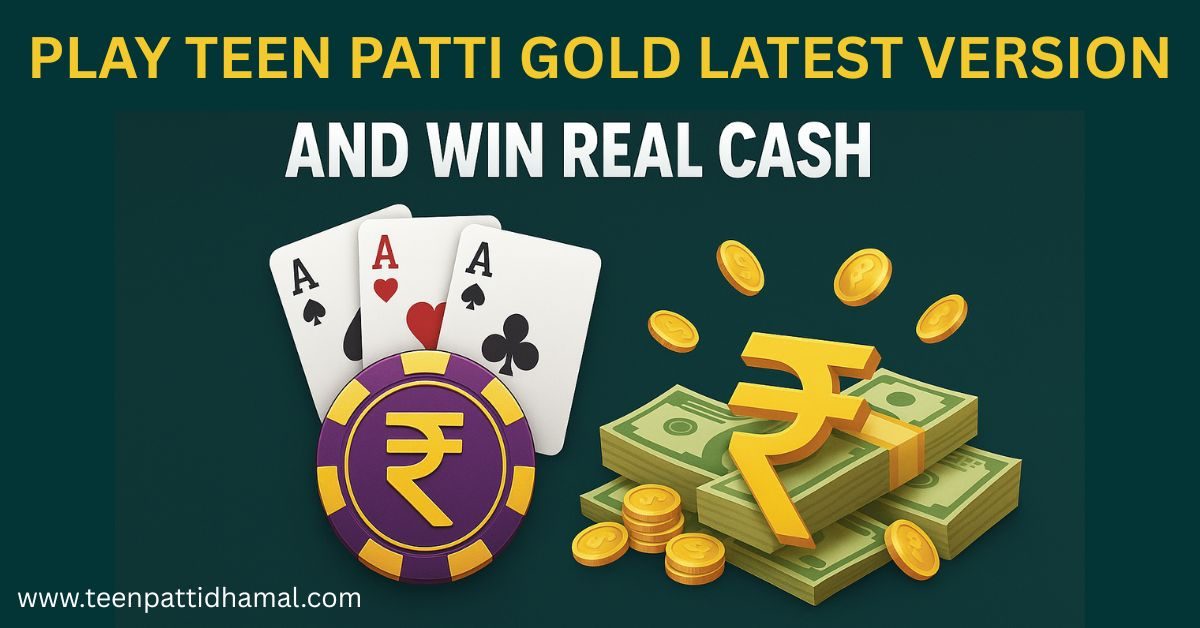 teen patti gold latest version